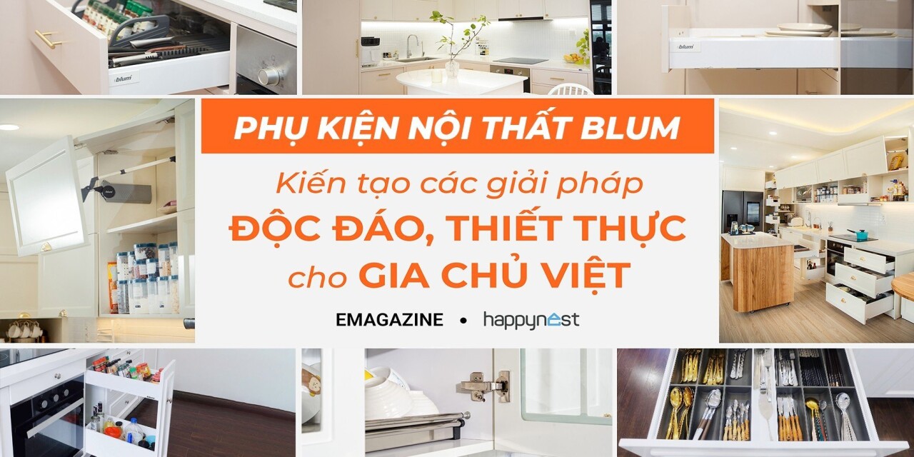 Phụ kiện nội thất Blum - Kiến tạo các giải pháp độc đáo, thiết thực cho gia chủ Việt